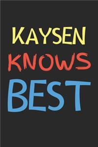 Kaysen Knows Best