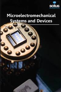 Microelectromechanical Systems and Devices