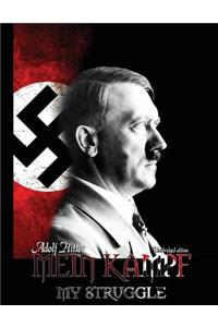 Mein Kampf - My Struggle