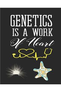 Genetics Is A Work of Heart