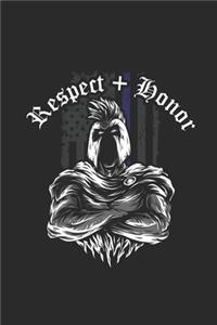 Respect + Honor