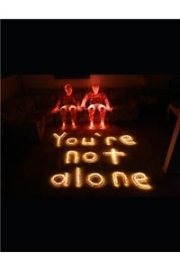 You Are Not Alone: A Mental Health Journal