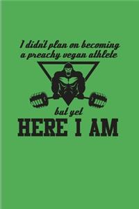 I Didn't Plan On Becoming A Preachy Vegan Athlete But Yet Here I Am