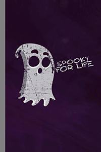 Spooky For Life