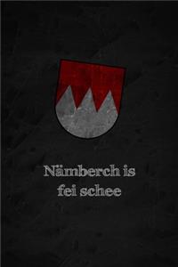 Nämberch is fei schee