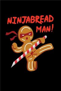 Ninjabread Man!