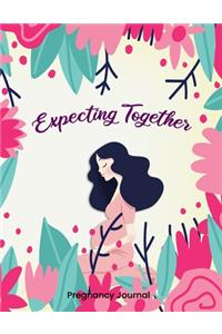 Expecting Together Pregnancy Journal