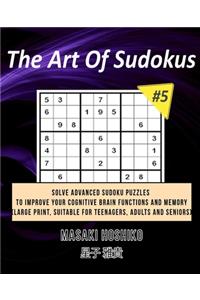 The Art Of Sudokus #5