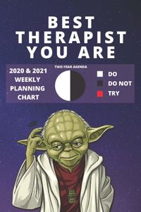 2020 & 2021 Two-Year Weekly Planner For Best Therapist Gift - Funny Yoda Quote Appointment Book - Two Year Agenda Notebook