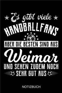 Es gibt viele Handballfans aber die besten sind aus Weimar und sehen zudem noch sehr gut aus