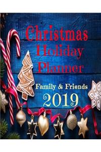 Christmas Holiday Planner Family & Friends 2019