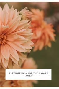 The Notebook for the Flower Lover