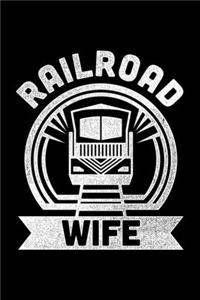 Railroad Wife
