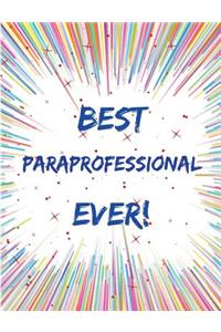 Best Paraprofessional Ever
