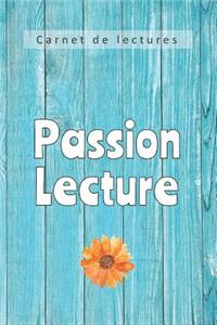 Passion Lecture - Carnets de Lecture