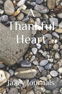 A Thankful Heart