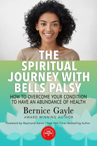 Spiritual Journey With Bell's Palsy