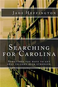 Searching for Carolina