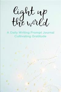 Light Up the World