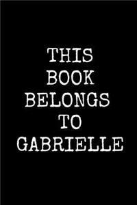 This Book Belongs To Gabrielle