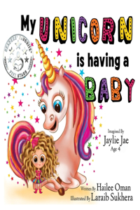 My Unicorn is having a Baby!