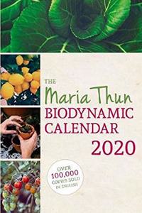 Maria Thun Biodynamic Calendar: 2020 (The Maria Thun Biodynamic Calendar)