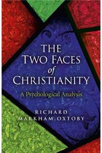 Two Faces of Christianity
