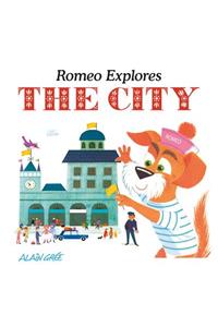 Romeo Explores the City