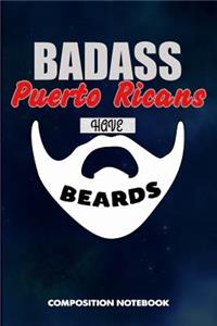 Badass Puerto Ricans Have Beards