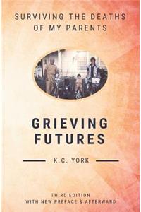 Grieving Futures