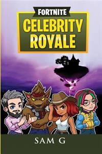 Fortnite Celebrity Royale