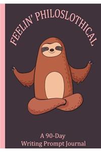 Feelin' Philoslothical