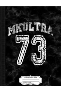 Mkultra 73 Composition Notebook