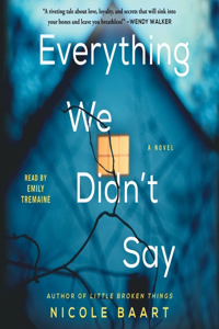 Everything We Didn't Say