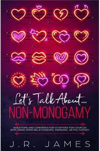 Let's Talk About... Non-Monogamy