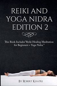 Reiki and Yoga Nidra Edition 2