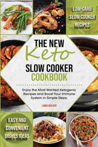 The New Keto Slow Cooker Cookbook