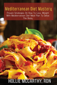 Mediterranean Diet Mastery