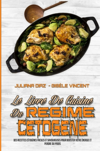 Le Livre De Cuisine Du Régime Cétogène