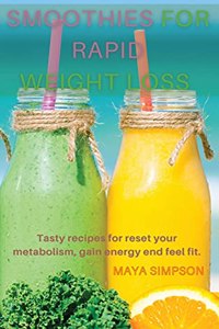 Smoothies for Weight Loss