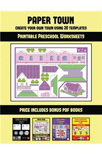 Printable Preschool Worksheets (Paper Town - Create Your Own Town Using 20 Templates)