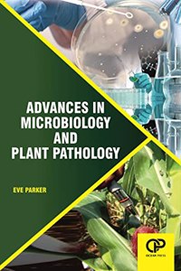 Advances In Microbiology And Plant Pathology