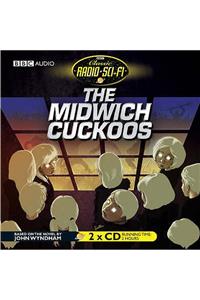 The Midwich Cuckoos (Classic Radio Sci-Fi)