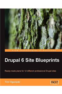 Drupal 6 Site Blueprints