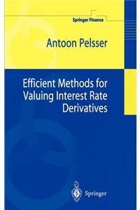 Efficient Methods for Valuing Interest Rate Derivatives