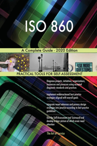 ISO 860 A Complete Guide - 2020 Edition
