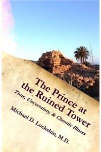 Prince at the Ruined Tower