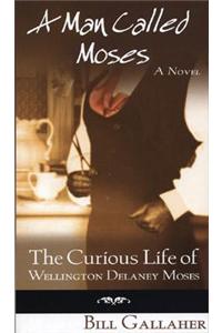 A Man Called Moses