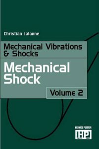 Mechanical Vibrations and Shocks