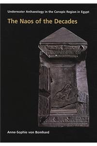 The Naos of the Decades: The Underwater Archaeology of the Canopic Region in Egypt: From the Observation of the Sky to Mythology and Astrology